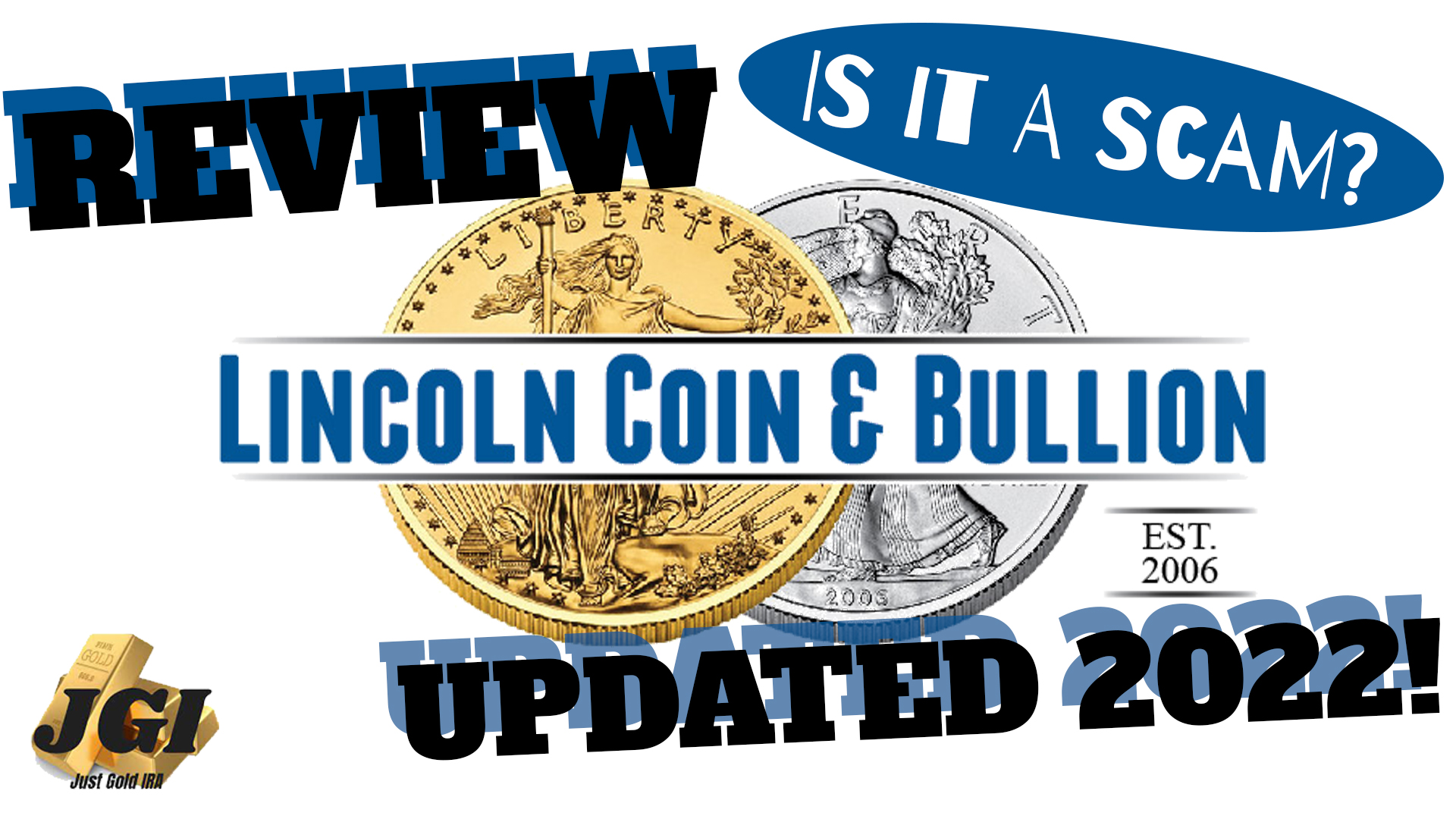 Lincoln Coin and Bullion 2022 Review