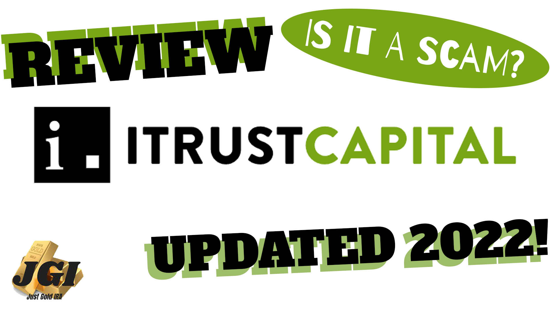 iTrust Capital Review 2022