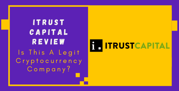 Itrust Capital Review